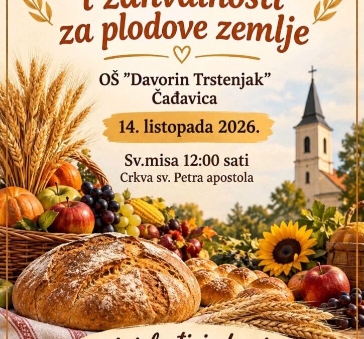 Obilježimo zajedno Dan kruha i zahvalnosti za plodove zemlje